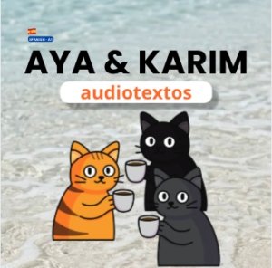 Aya & Karim: audiotextos